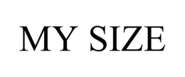 MY SIZE
