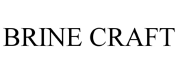 BRINE CRAFT