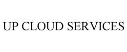 UP CLOUD SERVICES
