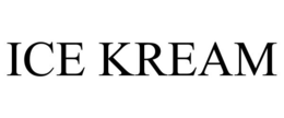 ICE KREAM