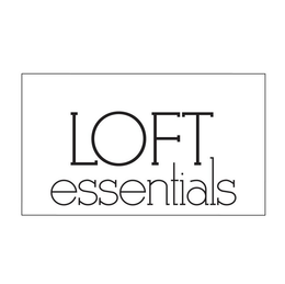 LOFT ESSENTIALS