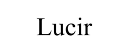 LUCIR