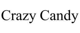CRAZY CANDY