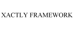 XACTLY FRAMEWORK