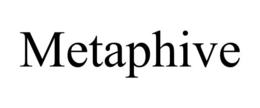 METAPHIVE