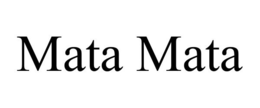 MATA MATA