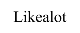 LIKEALOT