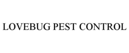 LOVEBUG PEST CONTROL