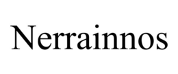 NERRAINNOS