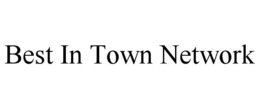 BEST IN TOWN NETWORK