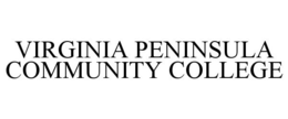 VIRGINIA PENINSULA COMMUNITY COLLEGE