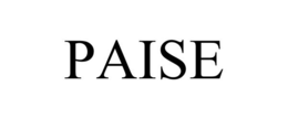 PAISE