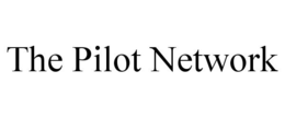THE PILOT NETWORK