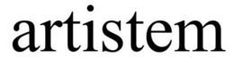 ARTISTEM