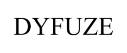 DYFUZE