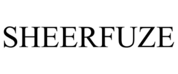 SHEERFUZE