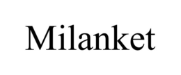 MILANKET