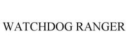 WATCHDOG RANGER
