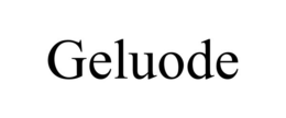 GELUODE