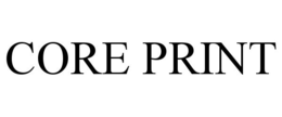 CORE PRINT