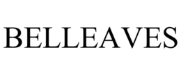 BELLEAVES