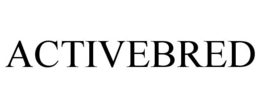 ACTIVEBRED