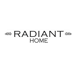 RADIANT HOME