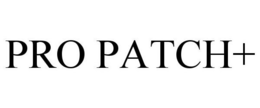 PRO PATCH+