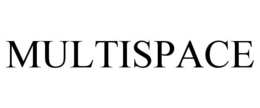MULTISPACE