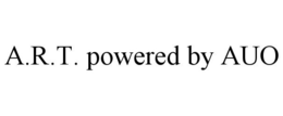 A.R.T. POWERED BY AUO