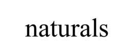 NATURALS