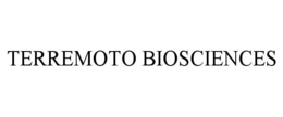 TERREMOTO BIOSCIENCES