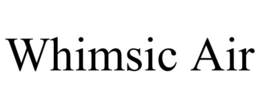 WHIMSIC AIR