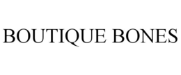 BOUTIQUE BONES