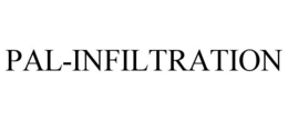 PAL-INFILTRATION