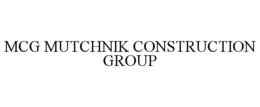 MCG MUTCHNIK CONSTRUCTION GROUP