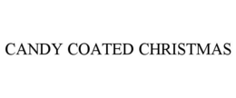 CANDY COATED CHRISTMAS