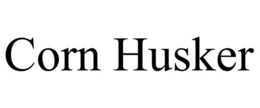 CORN HUSKER
