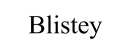 BLISTEY