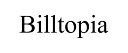 BILLTOPIA