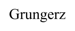 GRUNGERZ