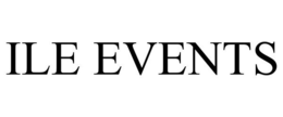 ILE EVENTS