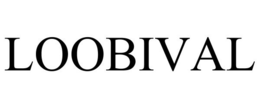 LOOBIVAL