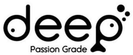 DEEP PASSION GRADE