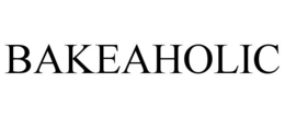 BAKEAHOLIC