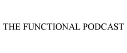 THE FUNCTIONAL PODCAST