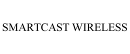 SMARTCAST WIRELESS