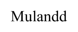 MULANDD