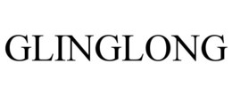 GLINGLONG