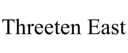 THREETEN EAST